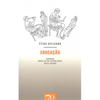 ética Aplicada: Educação