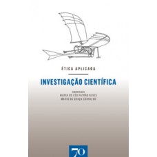 Investigação Científica: ética Aplicada