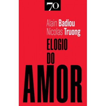 Elogio Do Amor