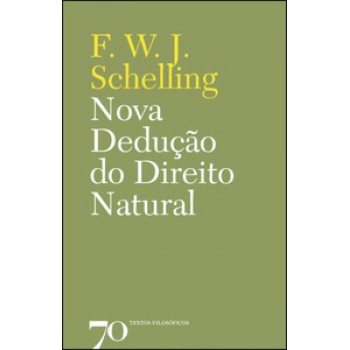 Nova Dedução Do Direito Natural