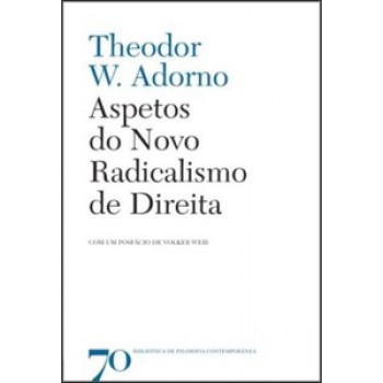 Aspetos Do Novo Radicalismo De Direita