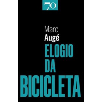 Elogio Da Bicicleta