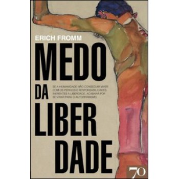 Medo Da Liberdade