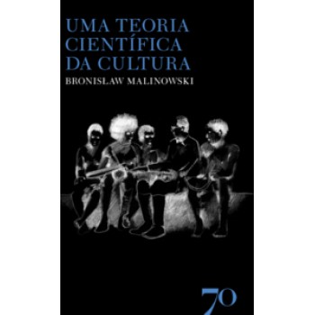 Uma Teoria Científica Da Cultura