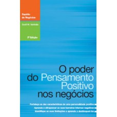 O Poder Do Pensamento Positivo Nos Negócios