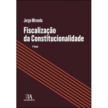 Fiscalização Da Constitucionalidade