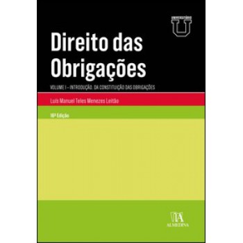 Direito Das Obrigações: Introdução. Da Constituição Das Obrigações