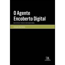 O Agente Encoberto Digital