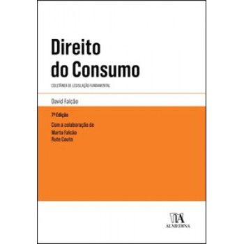 Direito Do Consumo: Coletânea De Legislação Fundamental