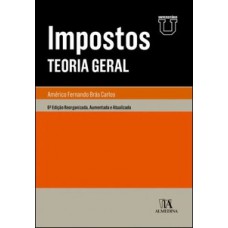 Impostos: Teoria Geral