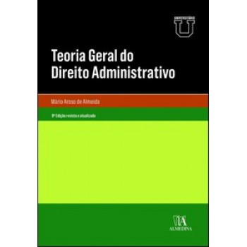 Teoria Geral Do Direito Administrativo