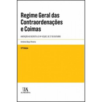 Regime Geral Das Contraordenações E Coimas