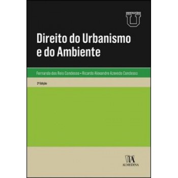 Direito Do Urbanismo E Do Ambiente