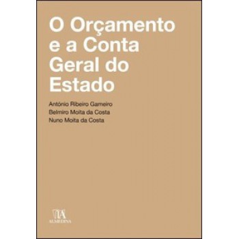 O Orçamento E A Conta Geral Do Estado