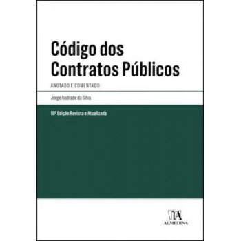 Código Dos Contratos Públicos: Anotado E Comentado