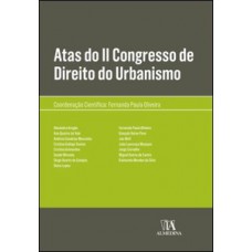 Atas Do Ii Congresso De Direito Do Urbanismo