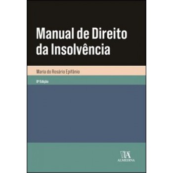 Manual De Direito Da Insolvência