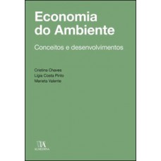 Economia Do Ambiente: Conceitos E Desenvolvimentos