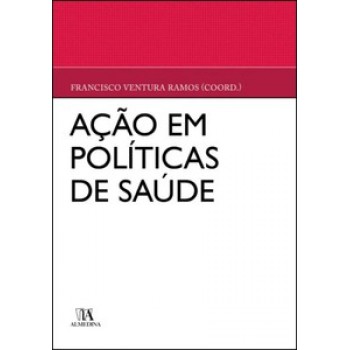 Ação Em Políticas De Saúde