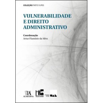 Vulnerabilidade E Direito Administrativo