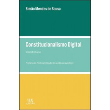 Constitucionalismo Digital: Uma Introdução