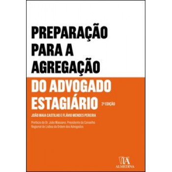 Preparação Para A Agregação Do Advogado Estagiário