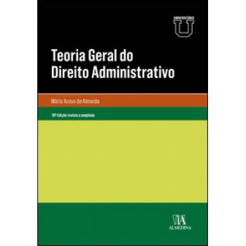 Teoria Geral Do Direito Administrativo