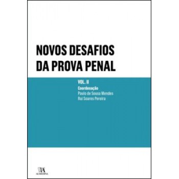 Novos Desafios Da Prova Penal