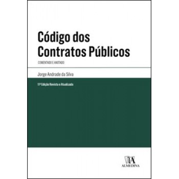 Código Dos Contratos Públicos: Comentado E Anotado