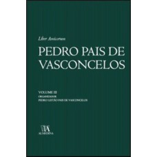 Pedro Pais De Vasconcelos: Liber Amicorum