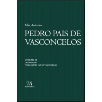 Pedro Pais De Vasconcelos: Liber Amicorum