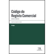 Código Do Registo Comercial: Anotado