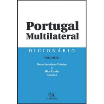 Dicionário Portugal Multilateral - Volume Iii