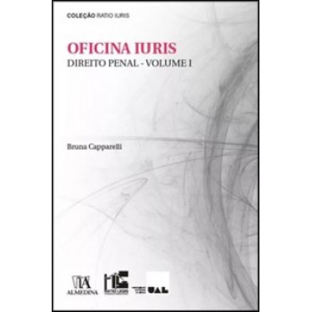 Oficina Iuris: Direito Penal - Volume I