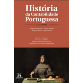 História Da Contabilidade Portuguesa: O Século Xx