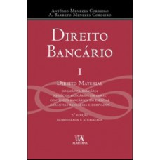 Direito Bancário I: 7ª Edição Remodelada E Atual