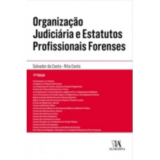 Organização Judiciária E Estatutos Profissionais Forenses