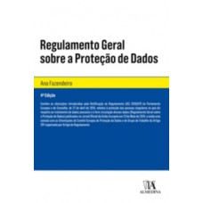 Regulamento Geral Sobre A Proteção De Dados