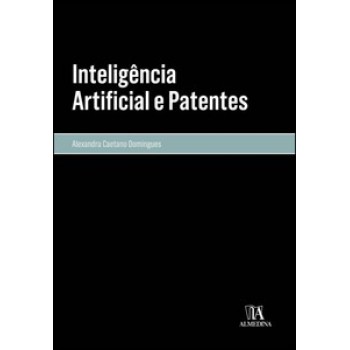 Inteligência Artificial E Patentes