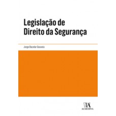 Legislação De Direito Da Segurança