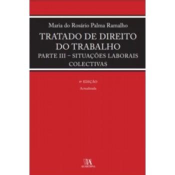 Tratado De Direito Do Trabalho - Parte Iii