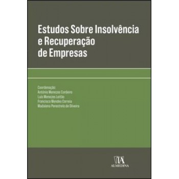 Estudos Sobre Insolvência E Recuperação De Empresas