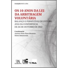 Os 10 Anos Da Lei Da Arbitragem Voluntária