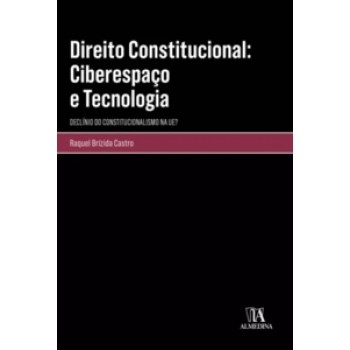 Direito Constitucional - Ciberespaço E Tecnologia