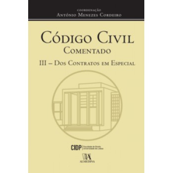 Código Civil Comentado Iii: Dos Contratos Em Especial