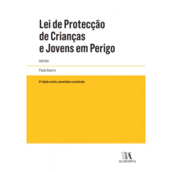 Lei De Protecção De Crianças E Jovens Em Perigo