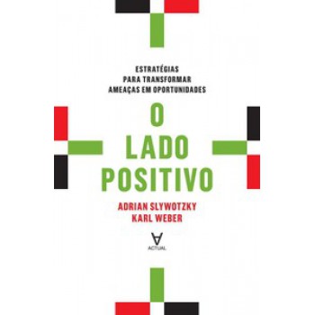 O Lado Positivo