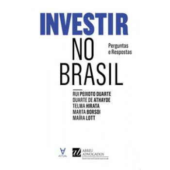 Investir No Brasil: Perguntas E Respostas