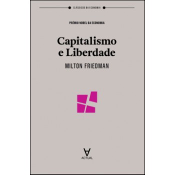 Capitalismo E Liberdade