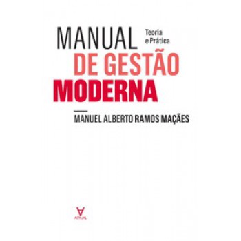 Manual De Gestão Moderna: Teoria E Prática